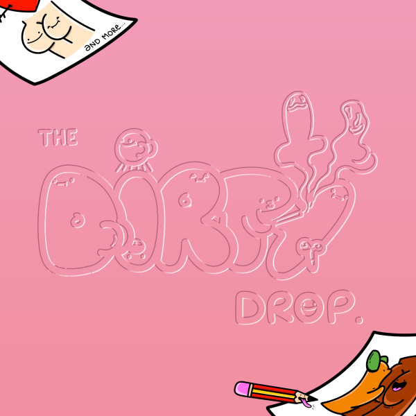 Embossed The Dirty Drop logo on pink with cartoon sticker sheets peeking in from the corners, a teaser for the sticker pack